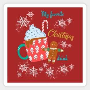 My Favorite Christmas drink Sticker